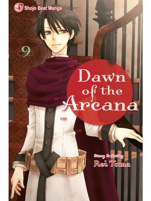 Title details for Dawn of the Arcana, Volume 9 by Rei Toma - Available